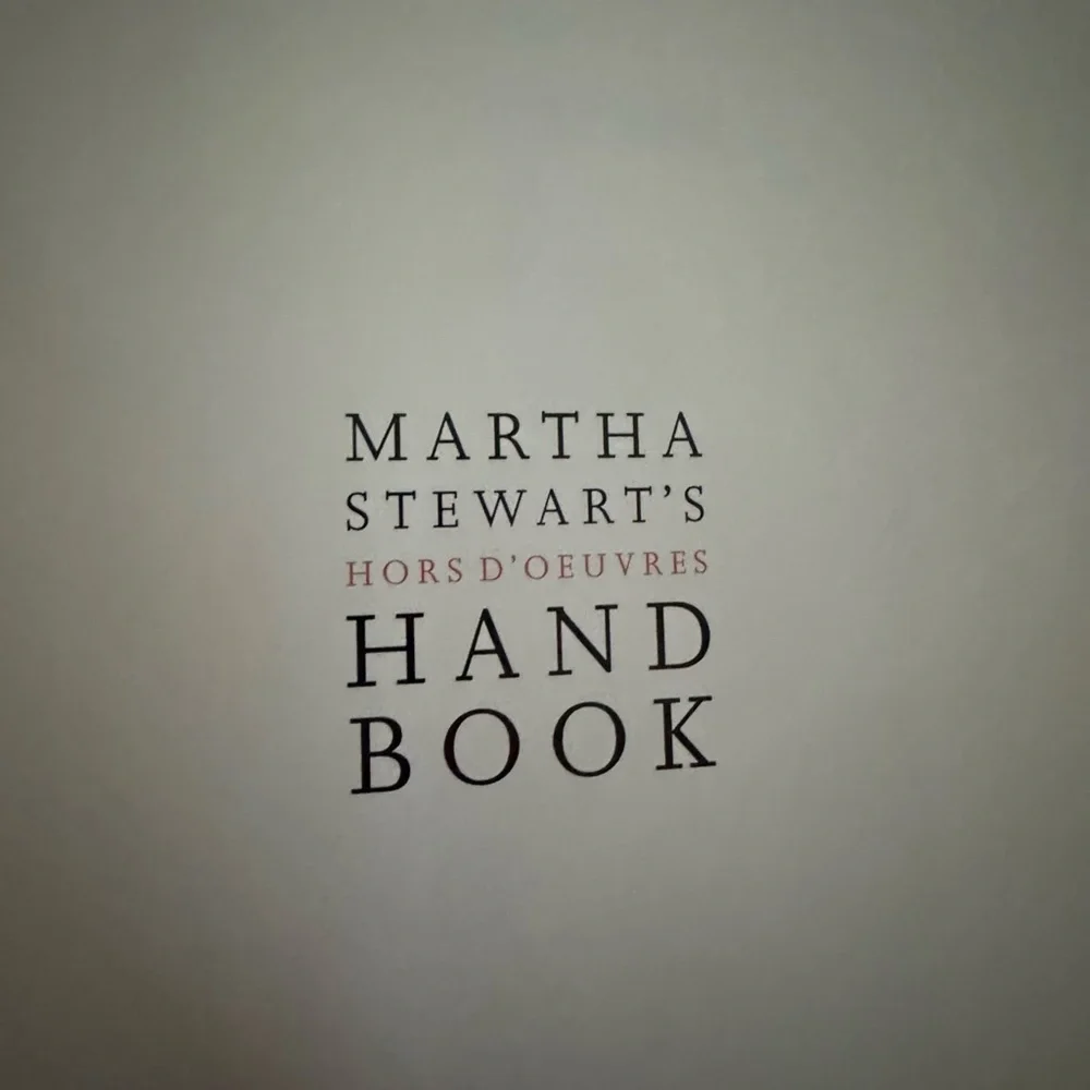 Martha Stewart’s Hors D’Oeuvres Handbook Hardcover Cookbook Appetizers